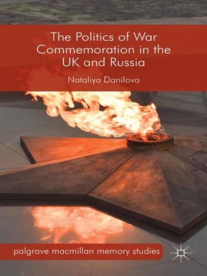 cover image of The Politics of War Commemoration in the UK and Russia